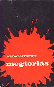 Ardamatszkij - Megtorl�s