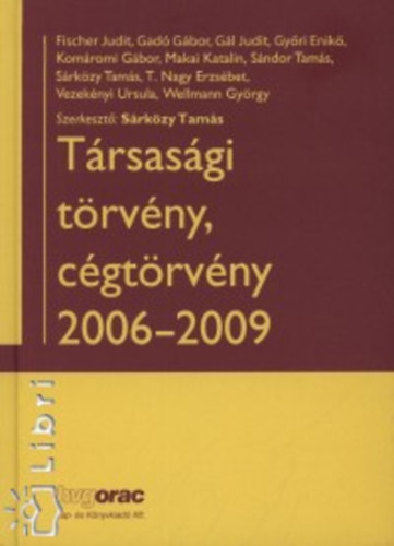 Trsasgi trvny, cgtrvny 2006-2009