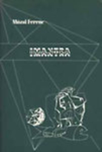 M�zsi Ferenc - Imantra (K�tnyelv�: angol-magyar)