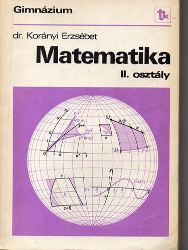 Dr. Korányi Erzsébet - Matematika II. osztály