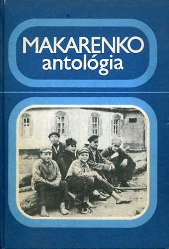 dr. Petriks rpd  (szerk.) - Makarenko antolgia