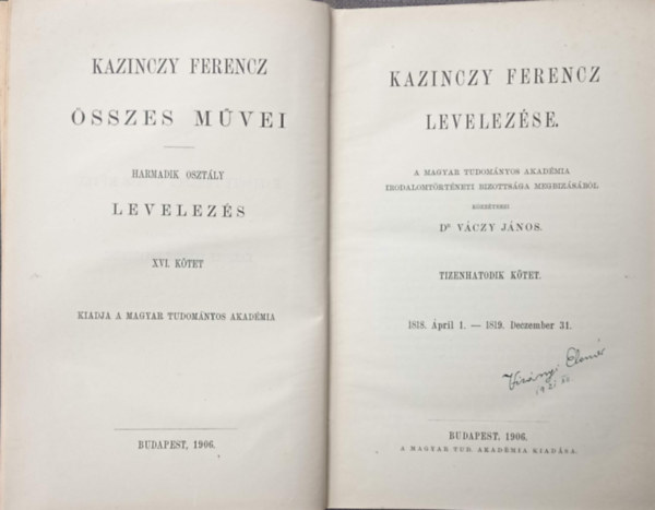 Dr. V�czy J�nos  (szerk.) - Kazinczy Ferencz levelez�se XVI. (1818-1819)