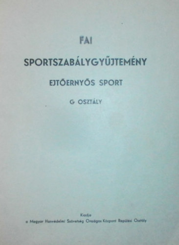 FAI Sportszablygyjtemny (Ejternys sport, G osztly)