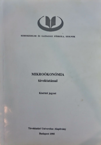 Eszterhain Daruka Magdolna - Mikrokonmia tvoktatssal - Ksrleti jegyzet