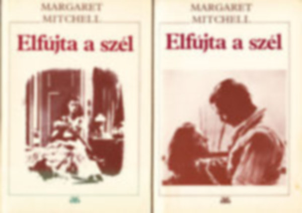 Margaret Mitchell - Elfjta a szl I-II.