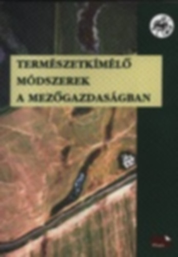 F�l�p Gyula-Szilv�csku Zsolt - Term�szetk�m�l� m�dszerek a mez�gazdas�gban