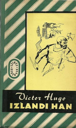 Victor Hugo - Izlandi Han I-II. (Szines regnyek)