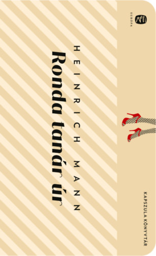 Heinrich Mann - Ronda tan�r �r