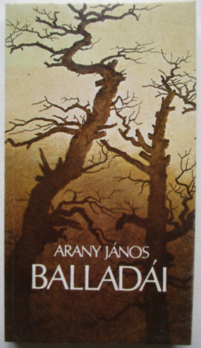 Arany J�nos - Arany J�nos ballad�i