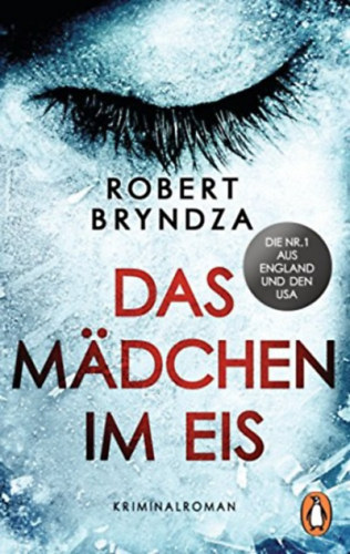 Robert Bryndza - Das M�dchen im Eis