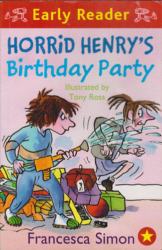 Francesca Simon - Horrid Henry's Birthday Party