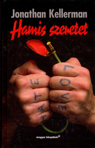 Jonathan Kellermann - Hamis szeretet