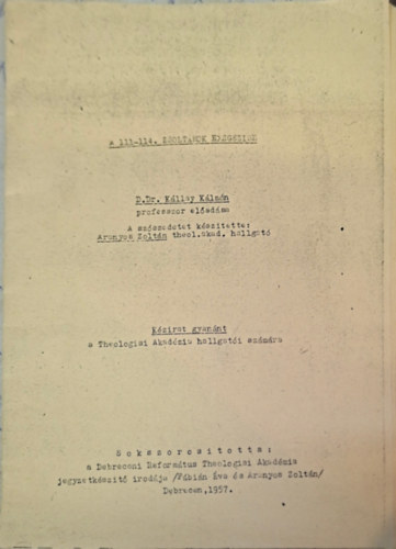D. Dr. K�llay K�lm�n - A 111 - 114. Zsolt�rok Exegezise
