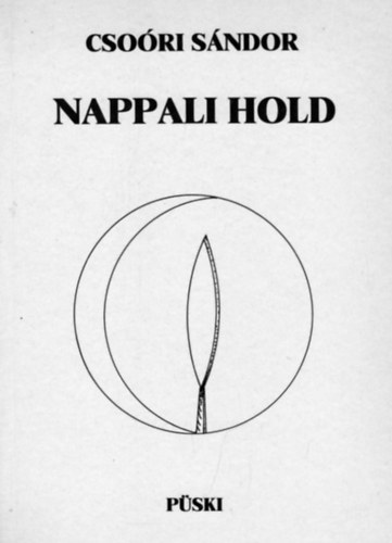 Cso�ri S�ndor - Nappali hold (dedik�lt)