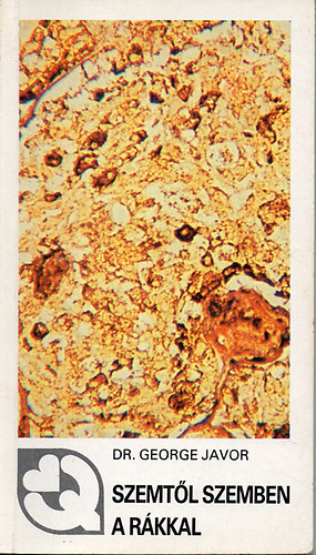 dr. George Javor - Szemt�l szemben a r�kkal