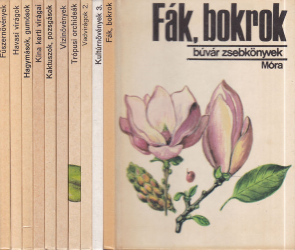 10 db. Búvár zsebkönyvek (Fák, bokrok + Kultúrnövények 3. + Vadvirágok 2. + Trópusi orchideák + Vízinövények + Kaktuszok, pozsgások + Kína kerti virágai + Hagymások, gumósok + Havasi virágok + Fűszernövények)