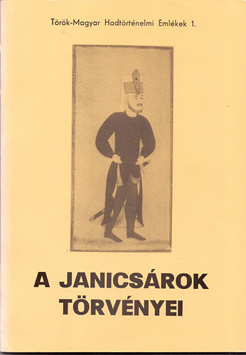 Fodor P�l - A janics�rok t�rv�nyei