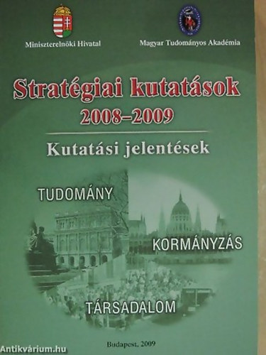 Horvth Csaba - Wagner Pter - Stratgiai kutatsok 2008-2009 KUTATSI JELENTSEK