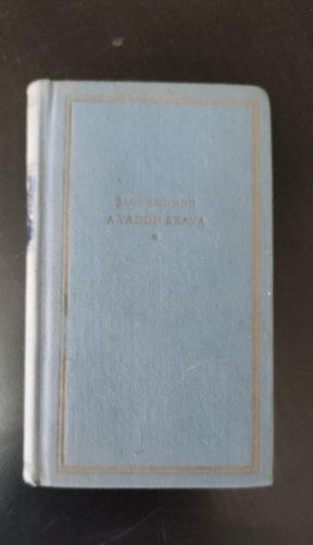 Réz Ádám Jack London (ford.) - A vadon szava - Új Elzevír Könyvtár (Helikon kiadvány)