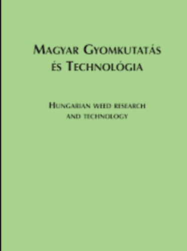 Magyar Gyomkutats s Technolgia 2010. jnius (XI. vf. 1. szm)