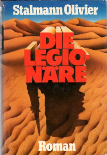 Stalmann Olivier - Die legio-nare