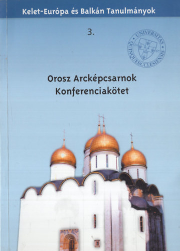 Orosz Arcképcsarnok Konferenciakötet