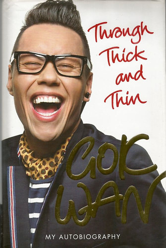Gok Wan - Through Thick and Thin