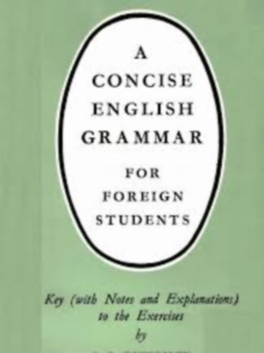 Eckersley C. E. - A Concise English Grammar For Foreign Students