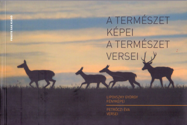 Lipovszky Gyrgy; Petrczi va - A termszet kpei - A termszet versei