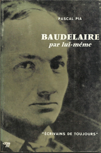 BAUDELAIRE par lui-mme