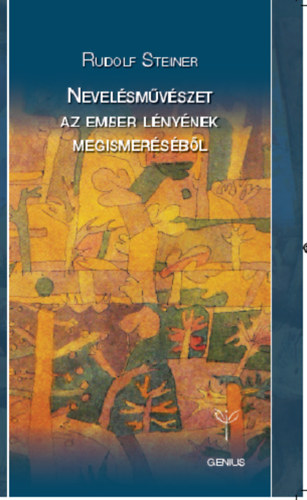 Rudolf Steiner - Nevelsmvszet az ember lnynek megismersbl