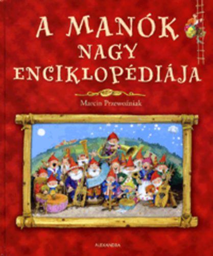 Marcin Przewozniak - A man�k nagy enciklop�di�ja