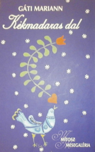 Gti Mariann - Kkmadaras dal