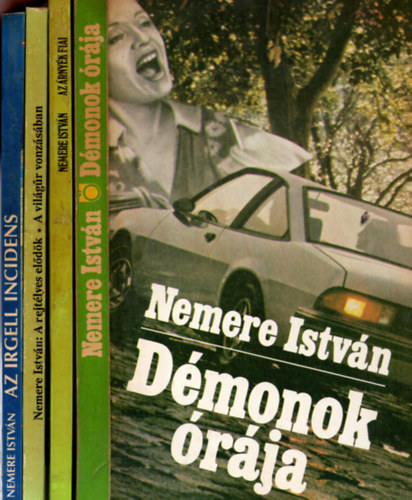 Nemere Istvn - 4 db Nemere Istvn ( a rejtlyes eldk ,a vilgr vonzsbsn + Az rnyk fiai + Dmonok rja +Az irgell incidens )