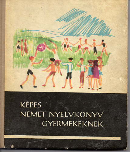 Bcs Rudolfn- Telegdi Bernt - Kpes nmet nyelvknyv gyerekeknek