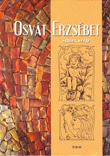 Osv�t Erzs�bet �sszes verse