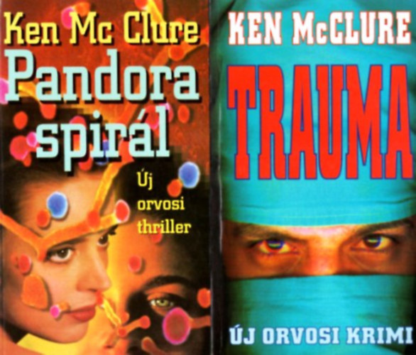 Ken McClure - Trauma + Pandora spirl - Orvosi krimik (2db)
