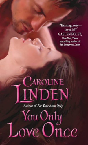 Caroline Linden - You Only Love Once