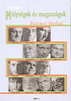 Bell�r �gnes - M�lys�gek �s magass�gok - �szinte f�rfiak