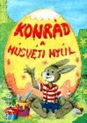 Miklya Luzsnyi Mnika; Miklya Zsolt - Konrd, a hsvti nyl