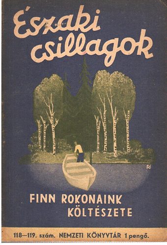 Kodol�nyi J.-K�pes G. - �szaki csillagok (finn rokonaink k�lt�szete)