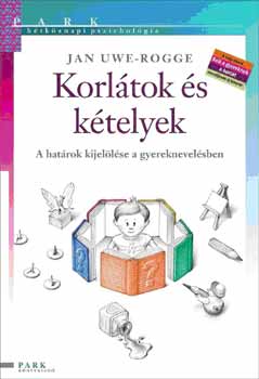 Jan-Uwe Rogge - Korltok s ktelyek