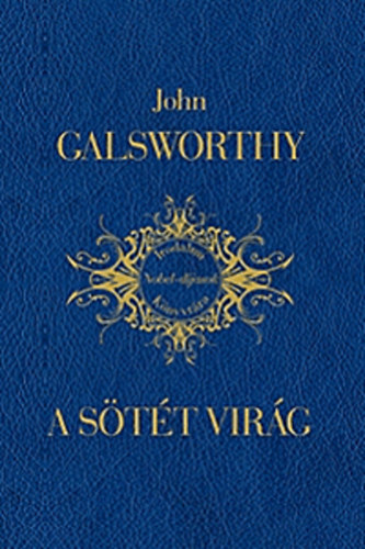 John Galsworthy - A s�t�t vir�g