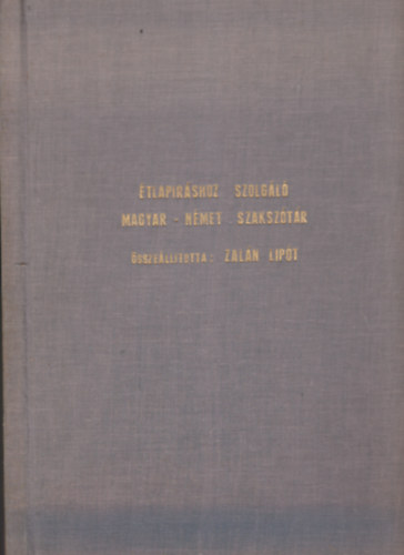 Zal�n Lip�t - �tlap�r�shoz szolg�l� magyar-n�met szaksz�t�r