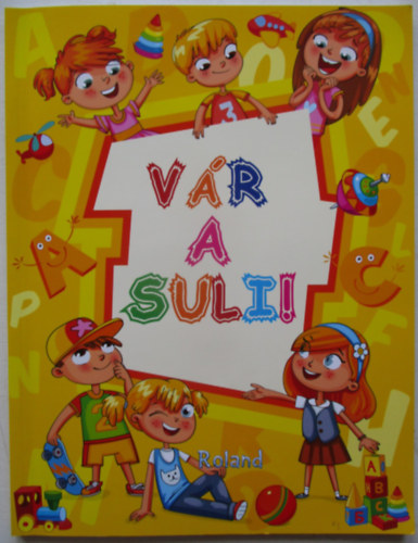 Vár a suli!