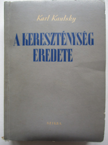 Karl Kautsky - A keresztnysg eredete