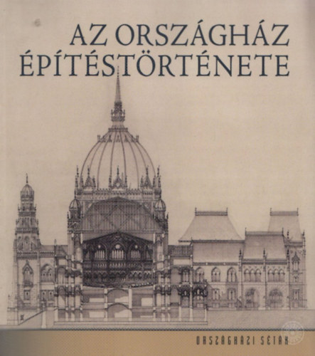 Az Orszghz ptstrtnete