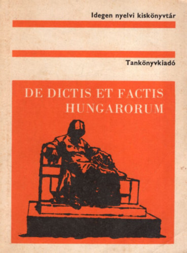 Dr. Boronkai Iván - De dictis et factis hungarorum