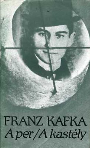 Franz Kafka - A per - A kast�ly