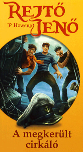 Rejt� Jen� - A megker�lt cirk�l�